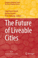 Book cover of: Future of Liveable Cities. By: Luigi Fusco Girard