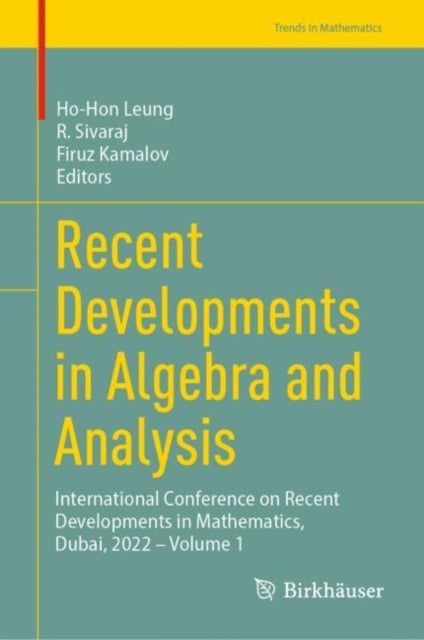 Book cover of: Recent Developments in Algebra and Analysis. By: R. Sivaraj