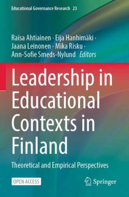 Book cover of: Leadership in Educational Contexts in Finland. By: Raisa Ahtiainen