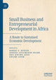 Book cover of: Small Business and Entrepreneurial Development in Africa