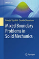 Book cover of: Mixed Boundary Problems in Solid Mechanics. By: Natalya Vaysfeld
