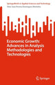 Book cover of: Economic Growth: Advances in Analysis Methodologies and Technologies. By: Vitor Joao Pereira Domingues Martinho
