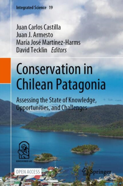 Book cover of: Conservation in Chilean Patagonia. By: Juan Carlos Castilla