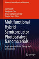 Book cover of: Multifunctional Hybrid Semiconductor Photocatalyst Nanomaterials. By: Jai Prakash