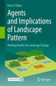 Book cover of: Agents and Implications of Landscape Pattern. By: Dean L. Urban