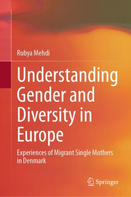 Book cover of: Understanding Gender and Diversity in Europe. By: Rubya Mehdi