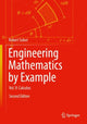 Book cover of: Engineering Mathematics by Example. By: Robert Sobot
