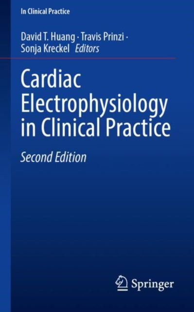 Book cover of: Cardiac Electrophysiology in Clinical Practice. By: David T. Huang