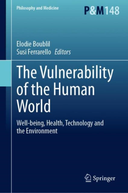 Book cover of: Vulnerability of the Human World. By: Élodie Boublil
