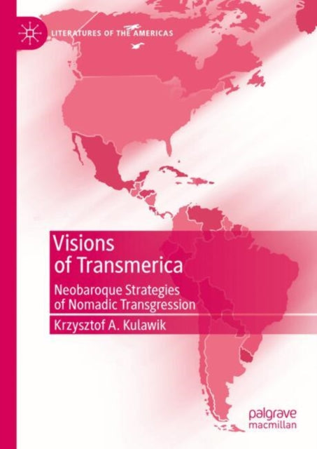 Book cover of: Visions of Transmerica. By: Krzysztof A. Kulawik