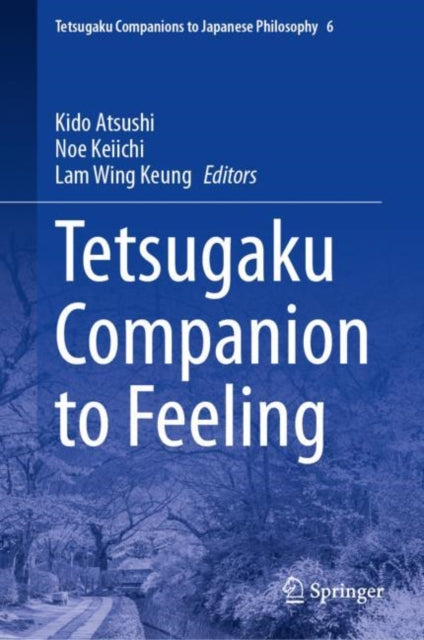 Book cover of: Tetsugaku Companion to Feeling. By: Kido Atsushi