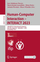 Book cover of: Human-Computer Interaction – INTERACT 2023. By: José Abdelnour Nocera