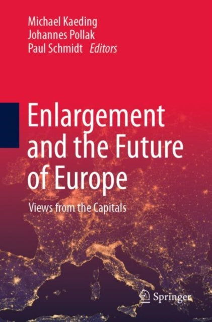 Book cover of: Enlargement and the Future of Europe. By: Michael Kaeding