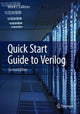 Book cover of: Quick Start Guide to Verilog. By: Brock J. LaMeres