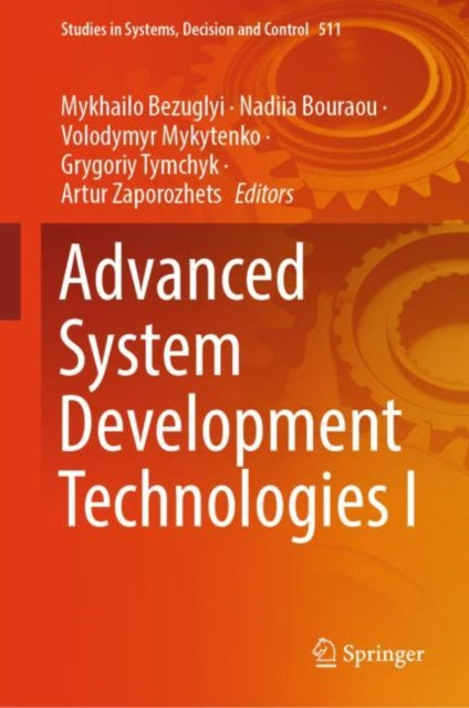 Book cover of: Advanced System Development Technologies I. By: Mykhailo Bezuglyi