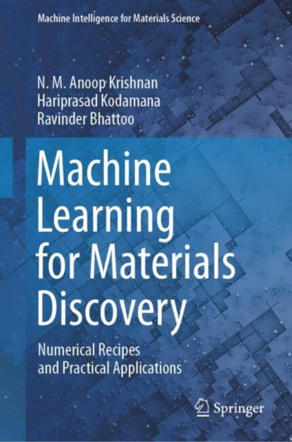 Book cover of: Machine Learning for Materials Discovery. By: N. M. Anoop Krishnan