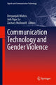 Book cover of: Communication Technology and Gender Violence. By: Deepanjali Mishra