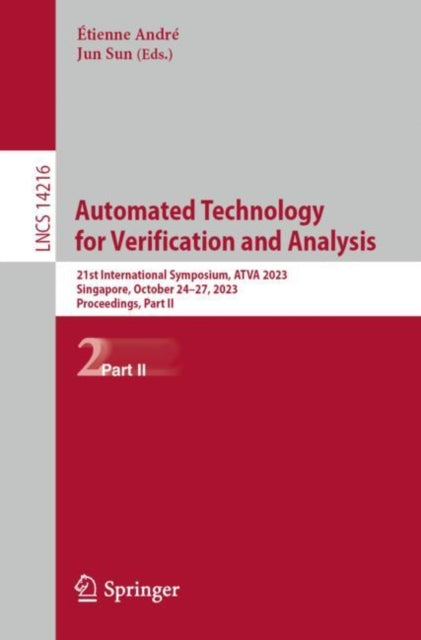Book cover of: Automated Technology for Verification and Analysis. By: Étienne André