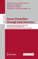 Book cover of: Cancer Prevention Through Early Detection. By: Sharib Ali