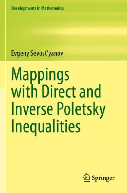 Book cover of: Mappings with Direct and Inverse Poletsky Inequalities. By: Evgeny Sevost'yanov