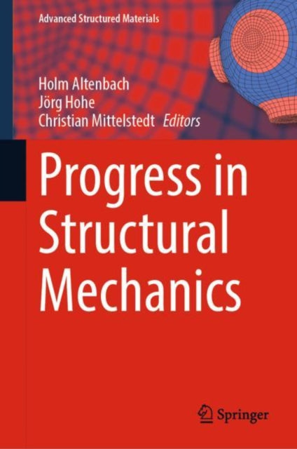Book cover of: Progress in Structural Mechanics. By: Holm Altenbach
