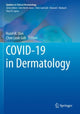 Book cover of: COVID-19 in Dermatology. By: Hazel H. Oon