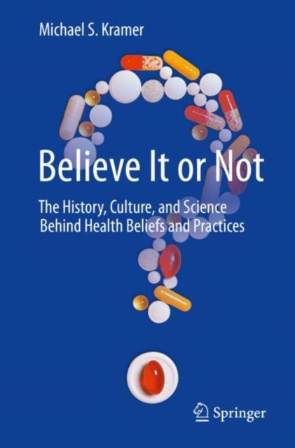 Book cover of: Believe It or Not. By: Michael S. Kramer
