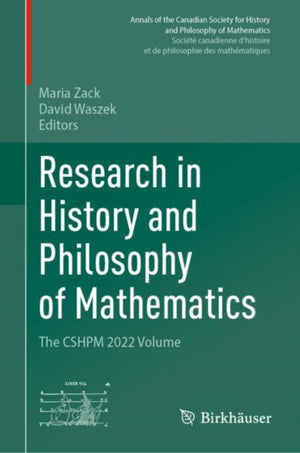 Research in History and Philosophy of Mathematics