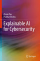 Book cover of: Explainable AI for Cybersecurity