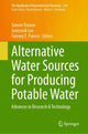 Book cover of: Alternative Water Sources for Producing Potable Water. By: Tamim Younos