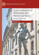 Book cover of: Queer Urbanisms in Wilhelmine and Weimar Germany. By: Mathias Foit