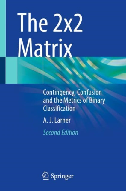 Book cover of: 2x2 Matrix. By: A. J. Larner
