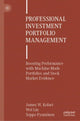 Book cover of: Professional Investment Portfolio Management. By: James W. Kolari
