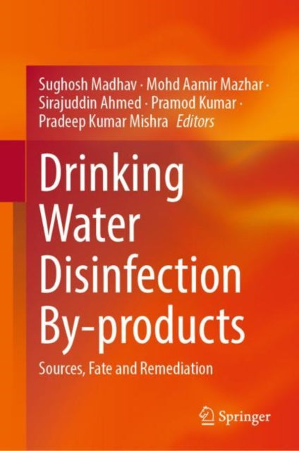 Book cover of: Drinking Water Disinfection By-products. By: Sughosh Madhav