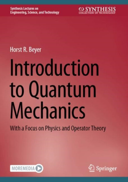 Book cover of: Introduction to Quantum Mechanics. By: Horst R. Beyer