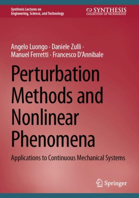 Book cover of: Perturbation Methods and Nonlinear Phenomena. By: Angelo Luongo
