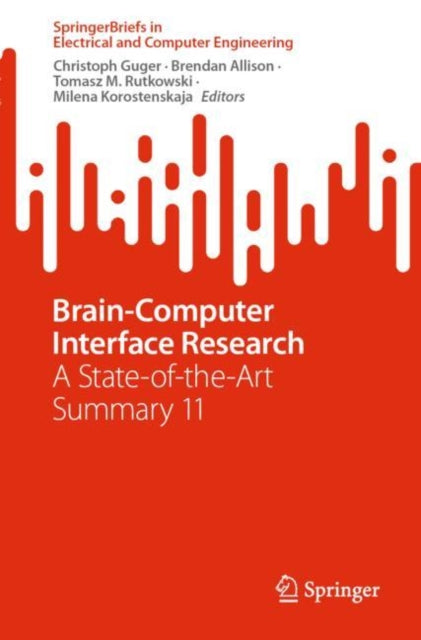 Book cover of: Brain-Computer Interface Research. By: Christoph Guger