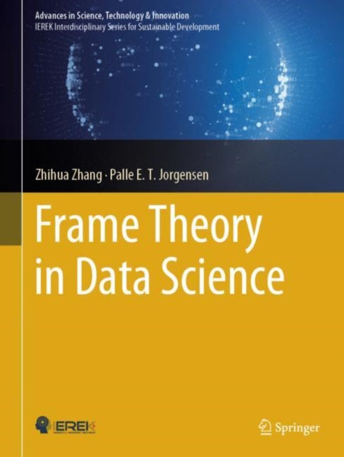 Book cover of: Frame Theory in Data Science. By: Zhihua Zhang