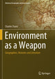 Book cover of: Environment as a Weapon