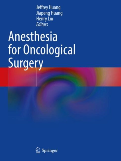 Book cover of: Anesthesia for Oncological Surgery