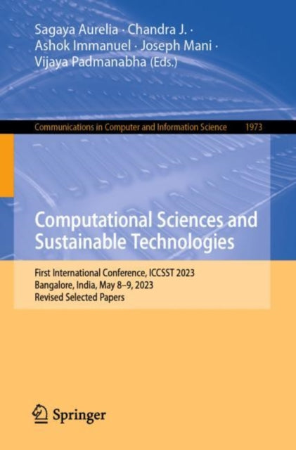 Book cover of: Computational Sciences and Sustainable Technologies. By: Sagaya Aurelia