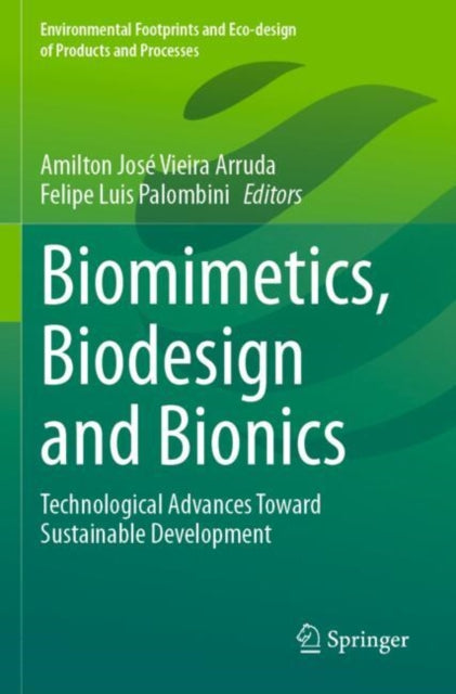 Book cover of: Biomimetics, Biodesign and Bionics