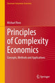 Book cover of: Principles of Complexity Economics. By: Michael Roos