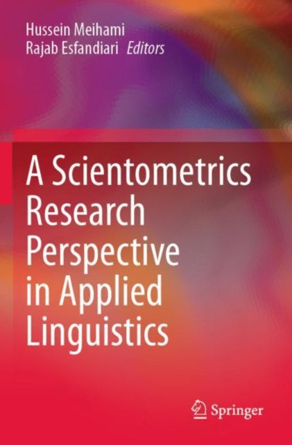 Book cover of: Scientometrics Research Perspective in Applied Linguistics