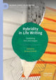 Book cover of: Hybridity in Life Writing