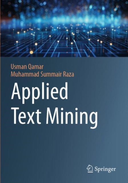 Book cover of: Applied Text Mining. By: Usman Qamar