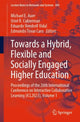 Book cover of: Towards a Hybrid, Flexible and Socially Engaged Higher Education. By: Michael E. Auer