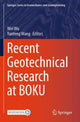 Book cover of: Recent Geotechnical Research at BOKU