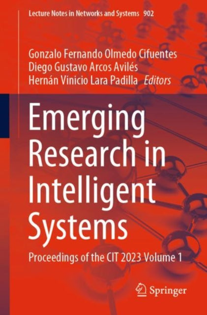 Book cover of: Emerging Research in Intelligent Systems. By: Gonzalo Fernando Olmedo Cifuentes