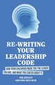 Book cover of: Re-writing your Leadership Code